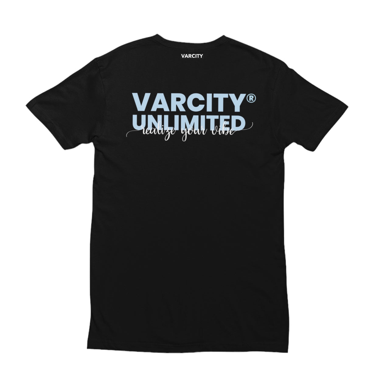 Varcity ® Unlimited Realize Your Vibe T Shirt Black