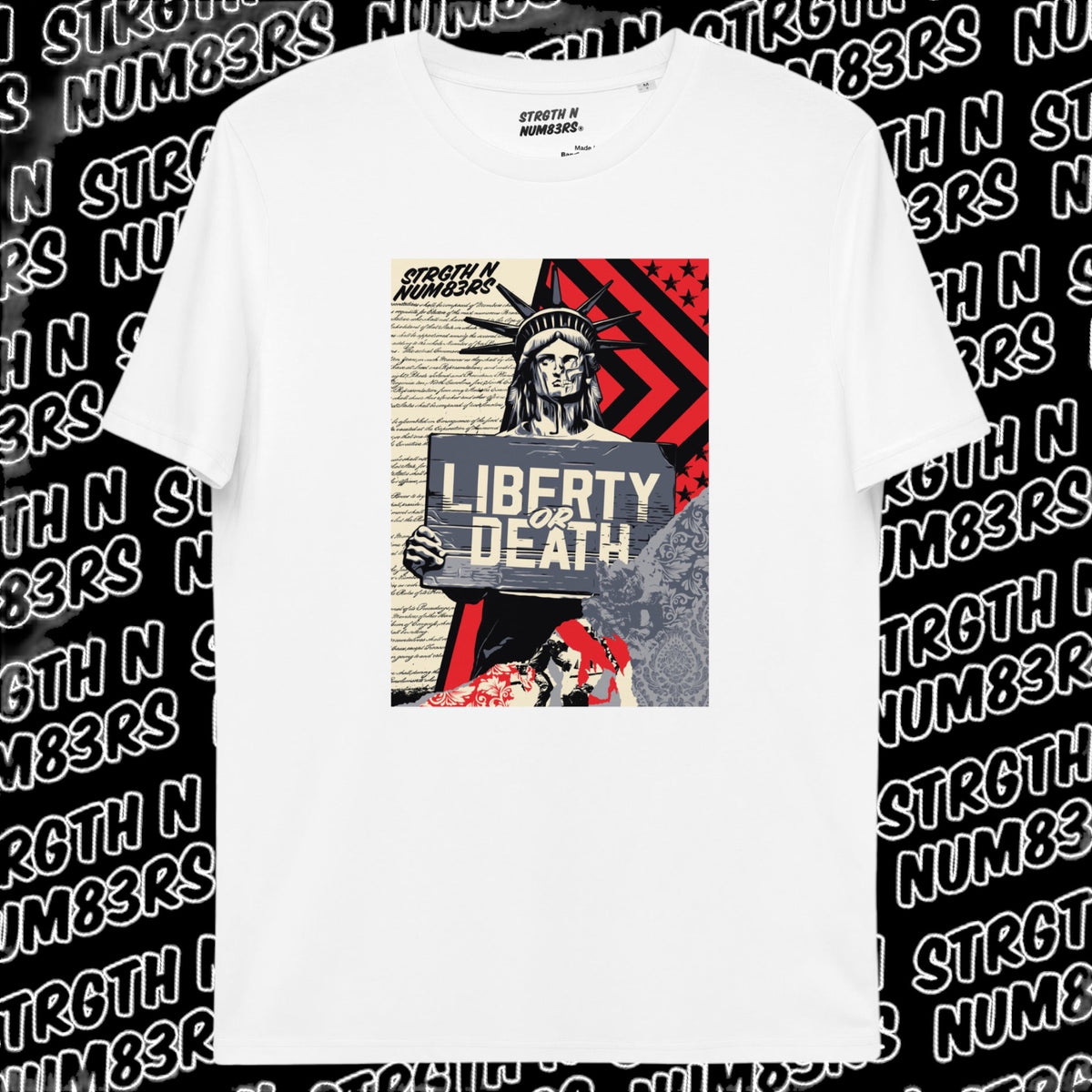 STRGTH N NUM83RS Liberty or Death Organic Cotton Tagless T-Shirt