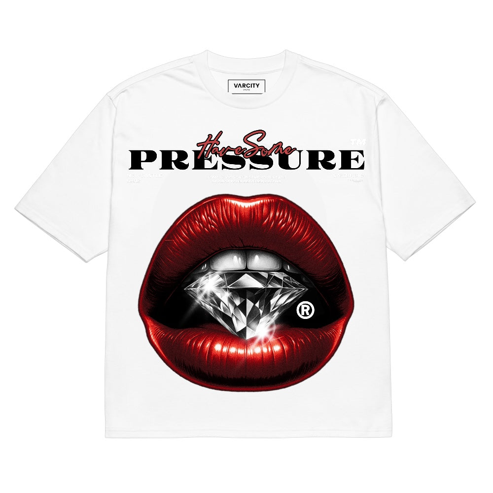 Human Element Have Some Pressure Graphic Premium T-Shirt White