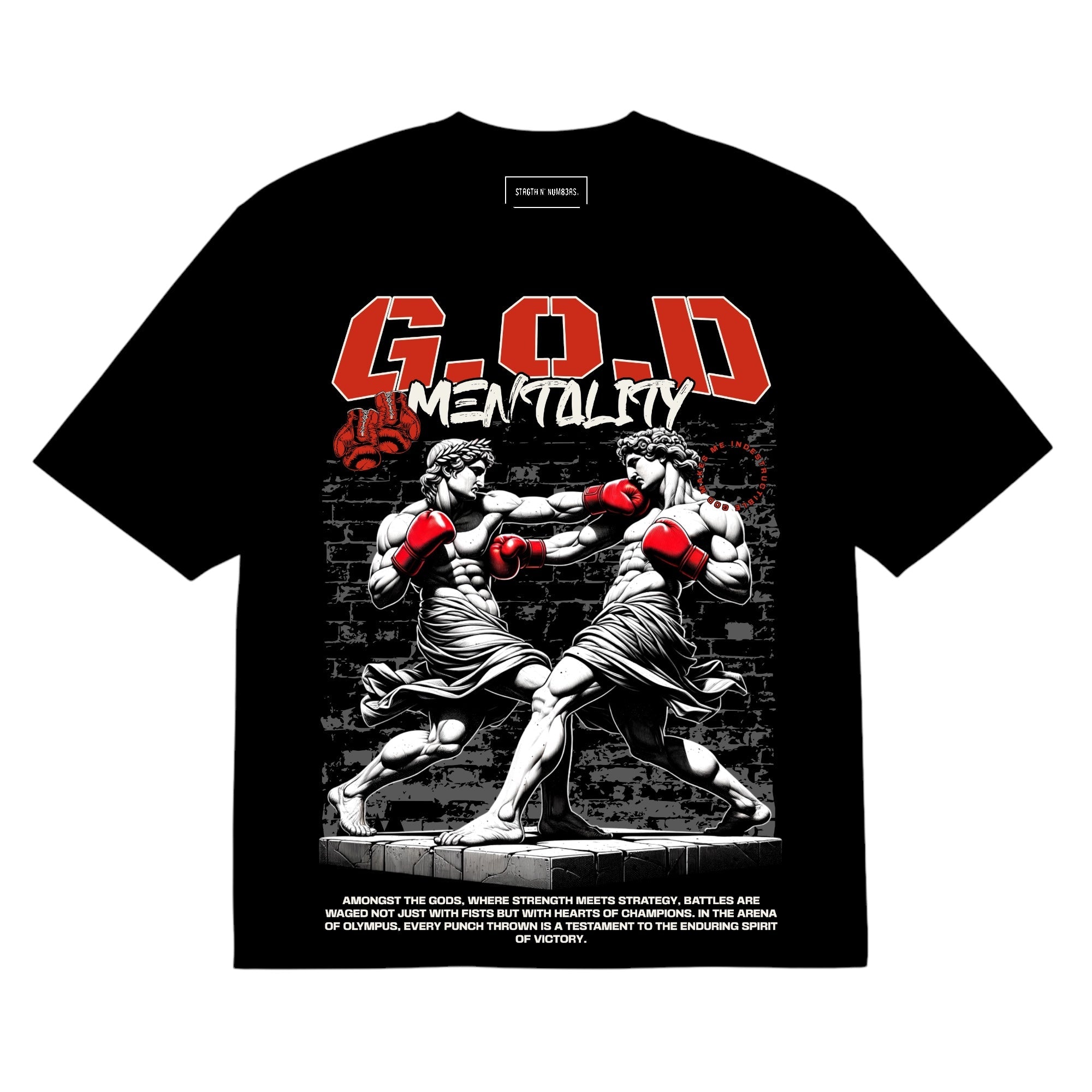 STRGTH N NUM83RS G.O.D Mentality Premium Graphic Tee Black