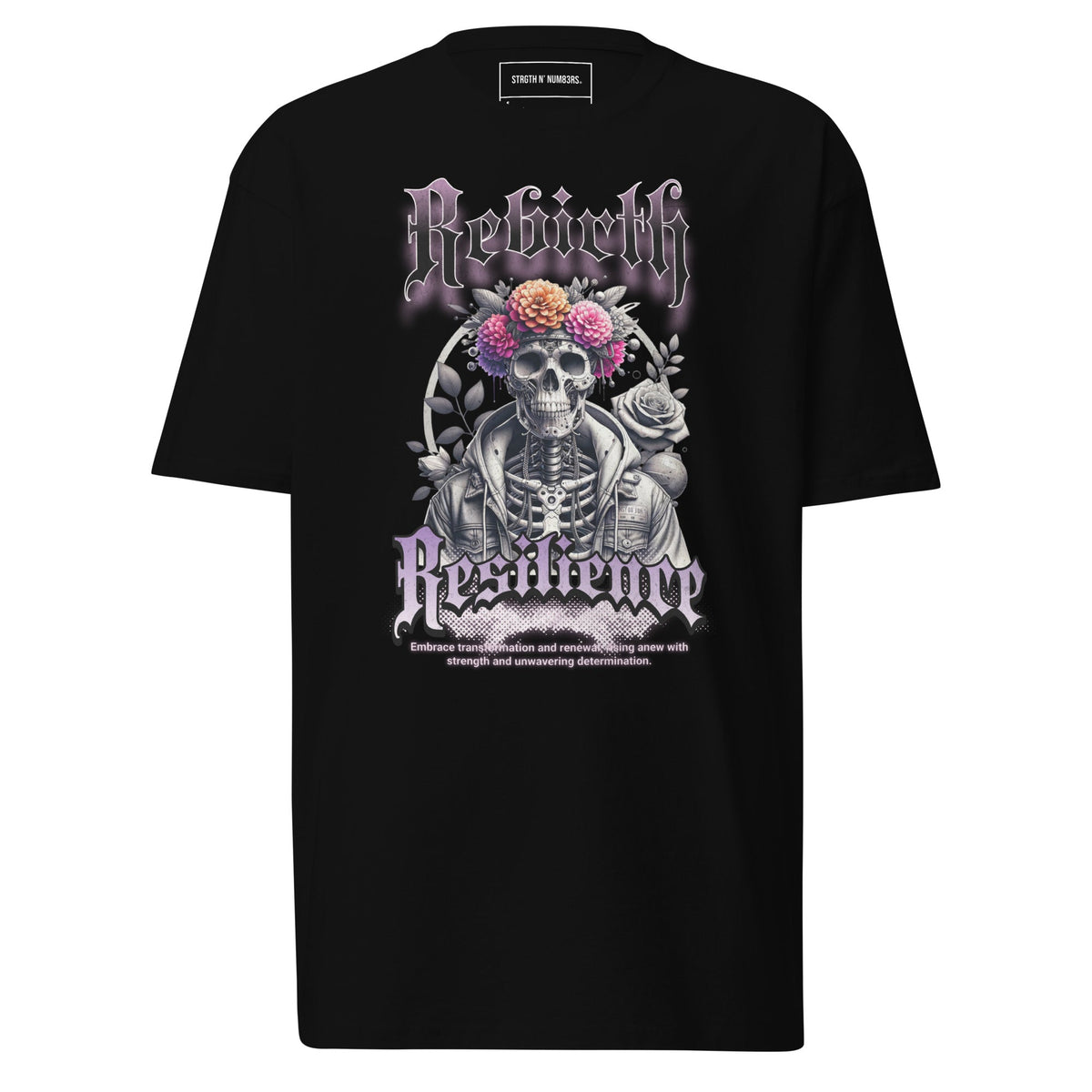 STRGTH N NUM83RS rebirth resilience Graphic Premium Heavyweight Tee Black