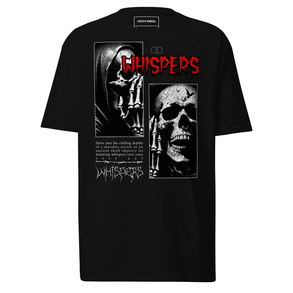 STRGTH N NUM83RS Whispers Premium Graphic Tee Black