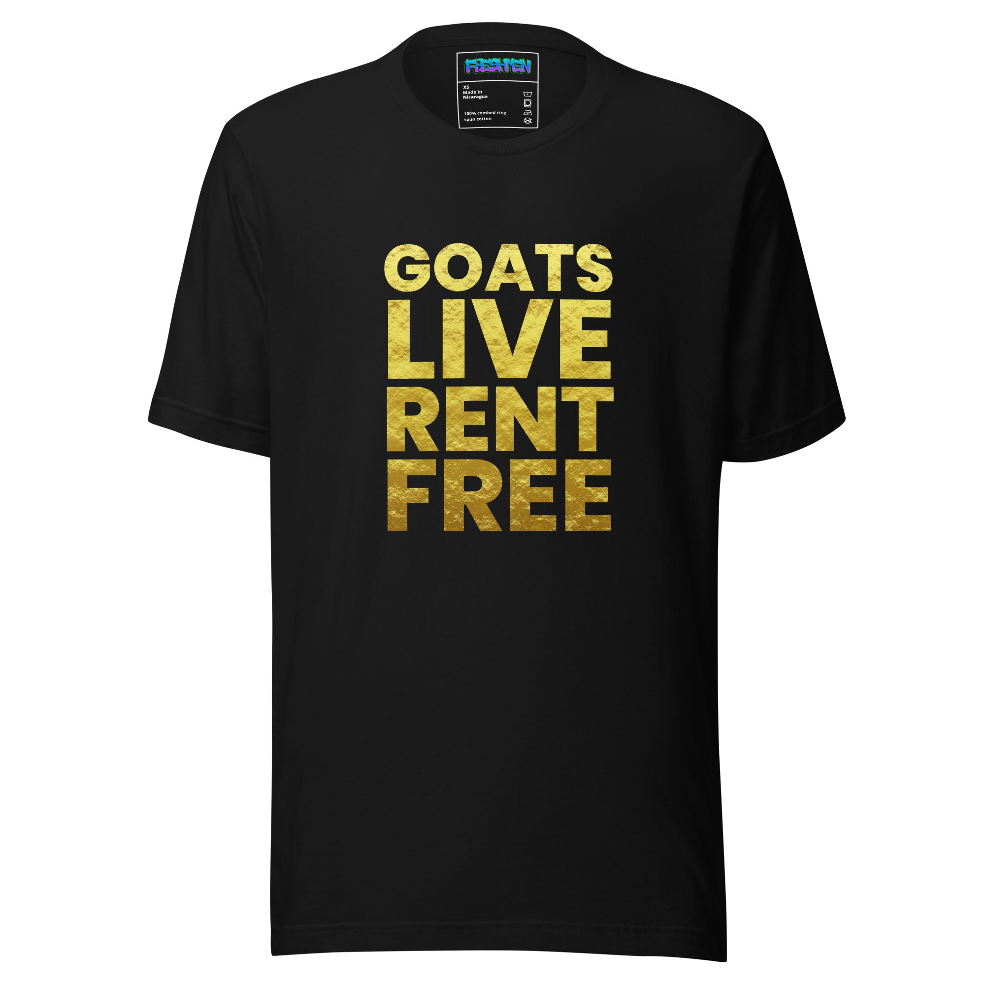 Freshmen Goats Live Rent Free Unisex T-Shirt