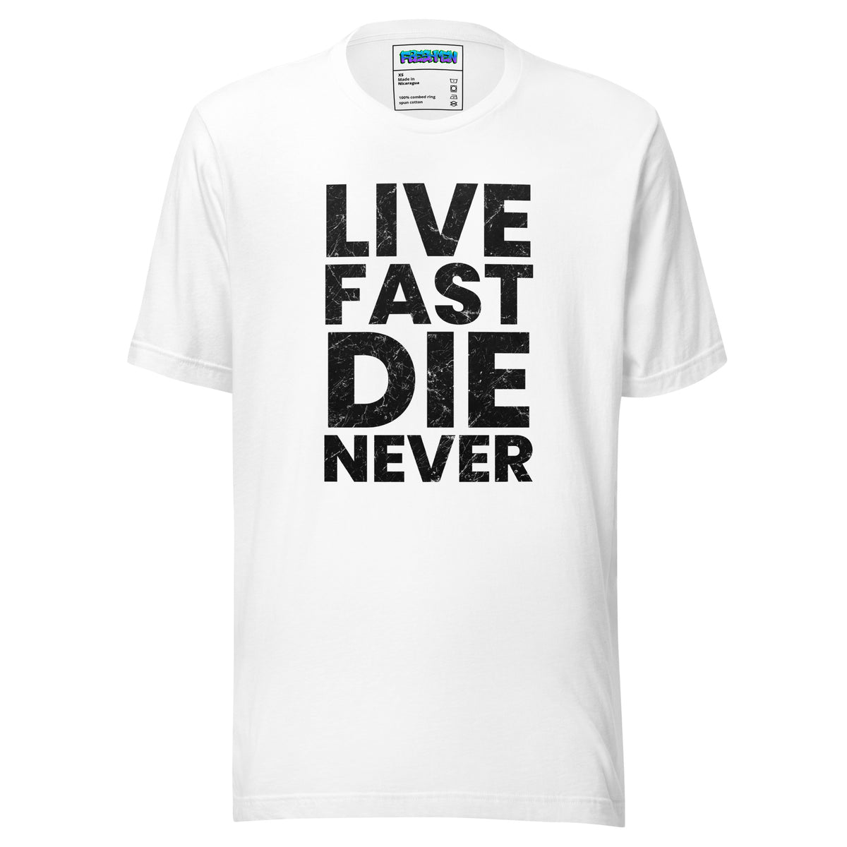 Freshmen Live Fast Die Never Unisex T-Shirt